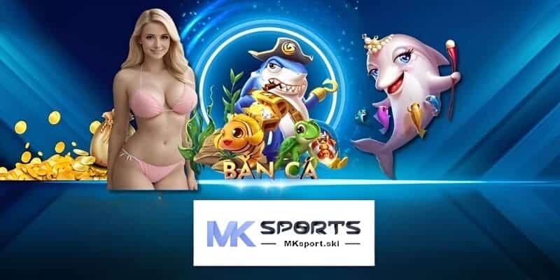 Bật mí mẹo săn thưởng cực khủng cùng bắn cá Jackpot MK Sport